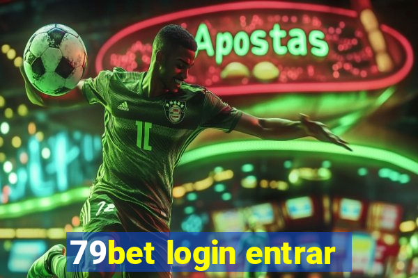 79bet login entrar